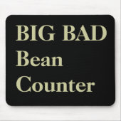 Buchhalter Funny Nicknames - Bad Beancounter Mousepad (Vorne)
