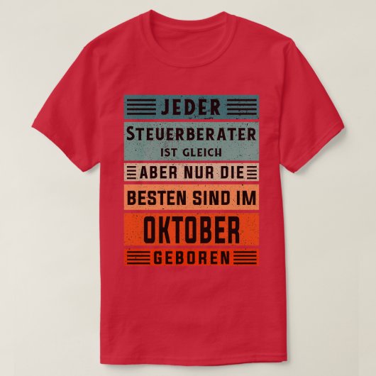 Buchhalter Geburtstag Oktober geborener Buchhalter T-Shirt (Design vorne)
