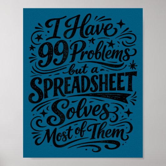 Buchhalter Humor Tabellenkalkulation Datenanalyst Poster (Vorne)