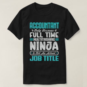 Buchhalter Job Titel Beruf Rechnungswesen Fähigkei T-Shirt