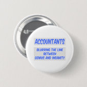 Buchhalter Joke .. Genie und Wahnsinn Button (Vorne & Hinten)