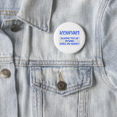 Buchhalter Joke .. Genie und Wahnsinn Button (Beispiel)