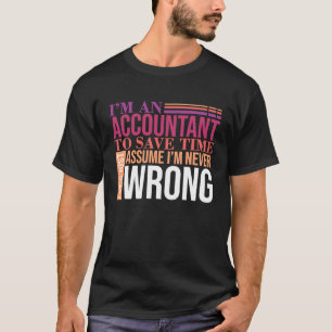 Buchhalter-Lebenszauberer in Zahlen Buchhaltung T-Shirt