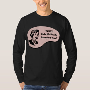 Buchhalter-Stimme T-Shirt