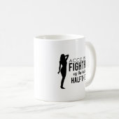 BuchhalterFighting der Damen ist Hälfte Job- Kaffeetasse (VorderseiteRechts)