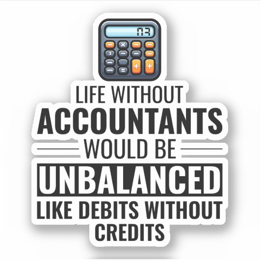 Buchhaltungsbuchhaltung - Funny Aufkleber (Vorderseite)