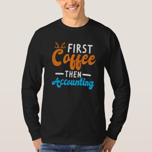 Buchhaltungscoffeuse T-Shirt (Vorderseite)