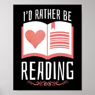 Buchlesen Ich würde lieber lesen Poster