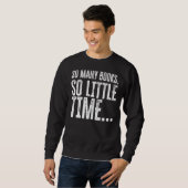 Buchleser Bibliophile Bookworm Lesedokumente Sweatshirt (Vorne ganz)