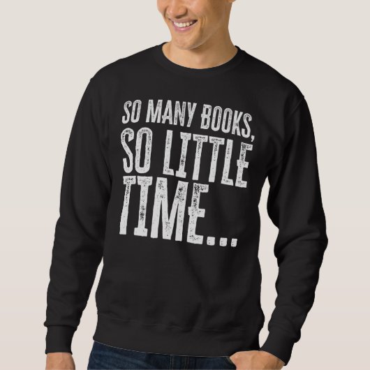 Buchleser Bibliophile Bookworm Lesedokumente Sweatshirt (Vorderseite)
