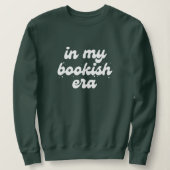 Buchliebhaber kehren in meiner Buchzeit zurück Sweatshirt (Design vorne)