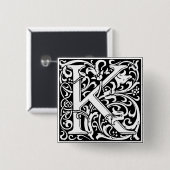 Buchstabe K Mittelalterliche Monogramm-Kunst Art N Button (Vorne & Hinten)