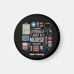 buchstäblich nur ein Krankenpfleger-Geschenk Magnet