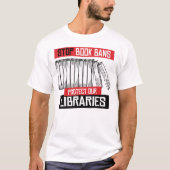Buchverbote stoppen Bibliotheken schützen T-Shirt (Vorderseite)