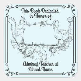Buchzeichen widmen sich Lehrern. Personalisiere Quadratischer Aufkleber