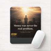 Buchzitat Geld War Nie Das Wirkliche Problem Mousepad (Mit Mouse)