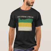 Buck Around and Find Out Shirt Funny Oregon Map (Vorderseite)