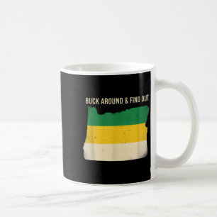 Buck Around Oregon Karte Lustiges Wildlife-Abenteu Kaffeetasse