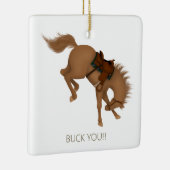 Buck dich! Funny Brown PferdeCustom Keramikornament (Rechts)