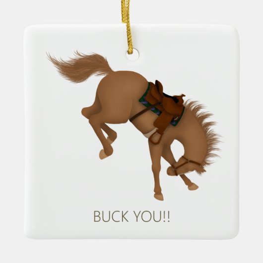 Buck dich! Funny Brown PferdeCustom Keramikornament (Vorderseite)