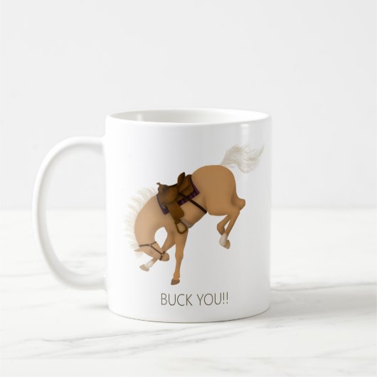 Buck dich! Funny Palomino Pferd Kaffeetasse (Links)