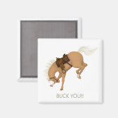 Buck dich! Funny Palomino Pferd Magnet (Vorderseite/Rückseite)