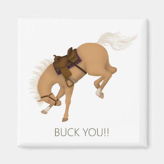 Buck dich! Funny Palomino Pferd Magnet (Vorne)