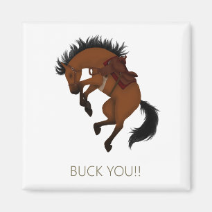 Buck Dich! Lustiges Braunes Pferd Magnet