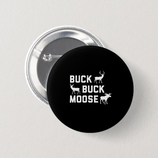 Buck Moose Funny Junting Saison Button (Vorne & Hinten)