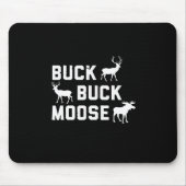 Buck Moose Funny Junting Saison Mousepad (Vorne)
