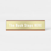 Buck Stops Here Funny Novelty Schreibtischnamensplakette (Vorderseite )