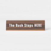 Buck Stops Here Funny Novelty Schreibtischnamensplakette (Vorderseite )