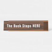Buck Stops Here Funny Novelty Schreibtischnamensplakette (Vorderseite )