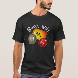 Buck Wild Price Tag T - Shirt