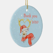 Buck You Funny Deer Covid 2020 Keramik Ornament (Rechts)