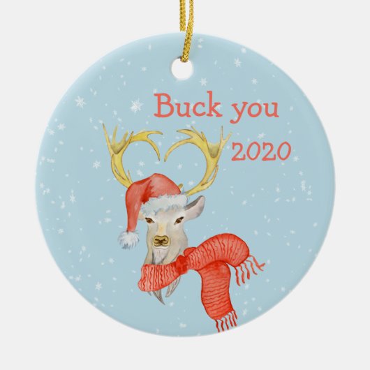 Buck You Funny Deer Covid 2020 Keramik Ornament (Vorne)