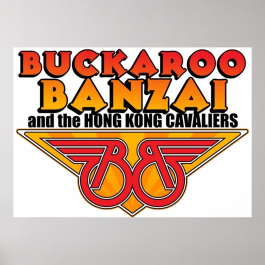 Buckaroo Banzai The Hong Kong Cavaliers Poster (Vorne)