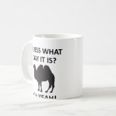 Buckel-Tageskamel-lustige Mittwoch-Tasse Kaffeetasse (Vorderseite Links)