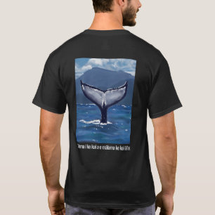 Buckelwal-Schwanz Hawaiianisches Zitat T-Shirt