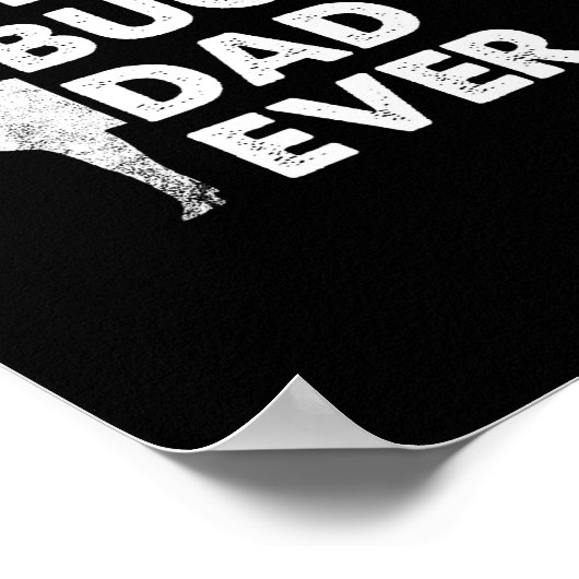 Buckin' Dad Ever Deer Hunting Bucking Fathers Day Poster (Ecke)