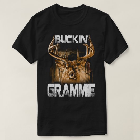 Buckin Grammie Deer Hunter T-Shirt (Design vorne)