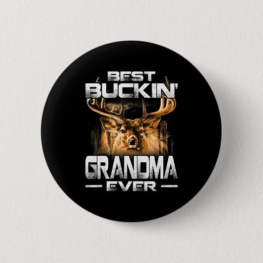 Buckin' Grandma Ever Shirt Deer Hunting Bucking Fa Button (Vorderseite)