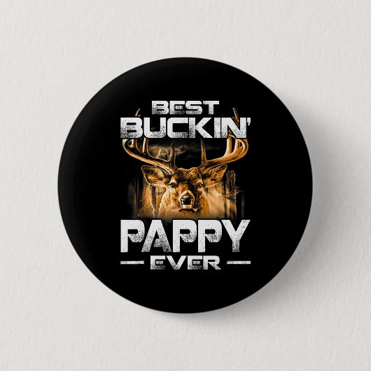Buckin 'Pappy Ever Hemd Hirschjagd Bucking Vater Button (Vorderseite)