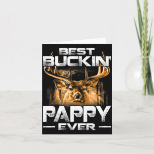 Buckin 'Pappy Ever Hemd Hirschjagd Bucking Vater Karte