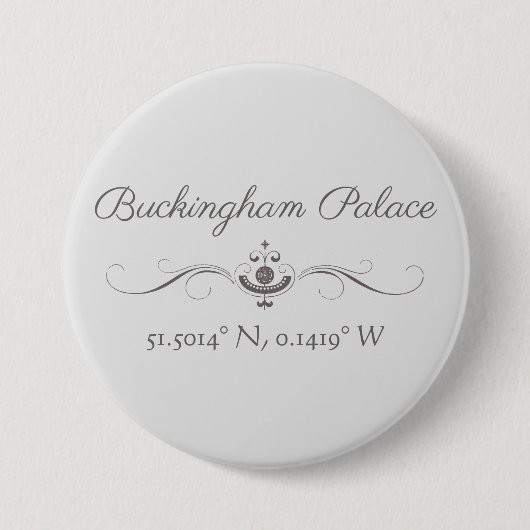 Buckingham Palace Latitude und Longitude Button (Vorderseite)
