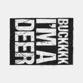 Buckkkkk Ich bin ein Hirschkostüm Funny Easy Anima Fleecedecke (Vorderseite (Horizontal))