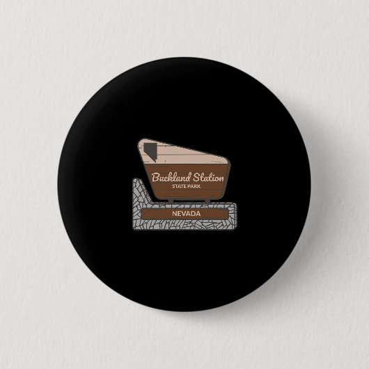 Buckland Station State Park Nevada Nv Willkommenss Button (Vorderseite)