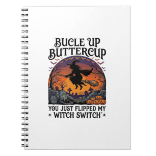 Bucle Up Buttercup Hexen Schalter Halloween Besen Notizblock