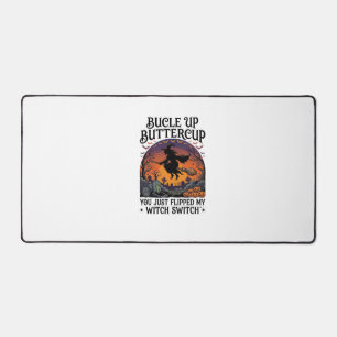 Bucle Up Buttercup Hexen-Schalter Halloween Besen  Schreibtischunterlage