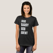 Bud Barry Bob Brent T-Shirt (Vorne ganz)